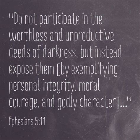 Expose The Darkness Personal Integrity Person Quotes