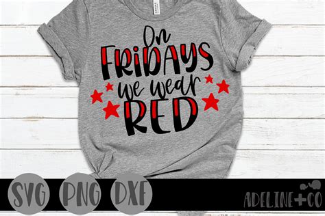 On Fridays We Wear Red Svg Military By Adelineandco Thehungryjpeg