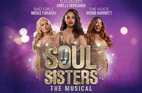 Soul Sisters The Musical Kings Theatre Portsmouth