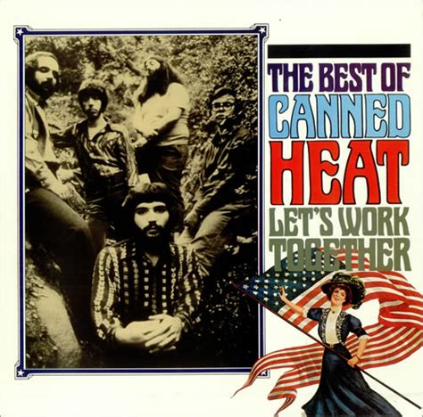 Canned Heat Lets Work Together The Best Of Canned Heat Uk Vinyl Lp