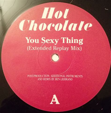 hot chocolate you sexy thing extended replay mix vinyl discogs