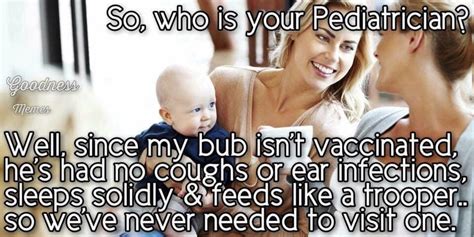 And then, the vaccines gave everyone autism. There was a meme thread on one of the Facebook anti ...