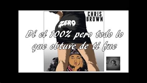 Zero Chris Brown Traducida Al Español Youtube