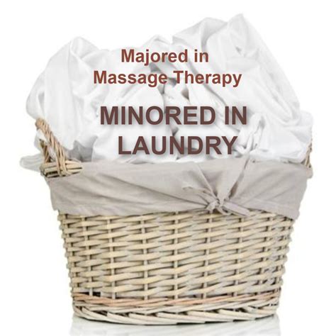 Minored In Laundry Massage Therapy Massage Humor Massage
