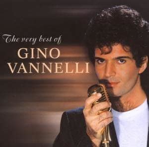 Very Best Of By Gino Vannelli Amazon Co Uk CDs Vinyl
