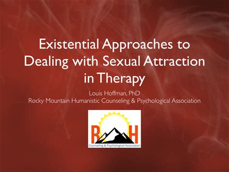 Pdf Existential Approaches To Dealing With Sexual Attraction In Therapy