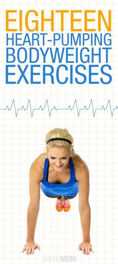 Get Your Heart Rate Up With These Exercises Bodyweight Workout Exercise Workout