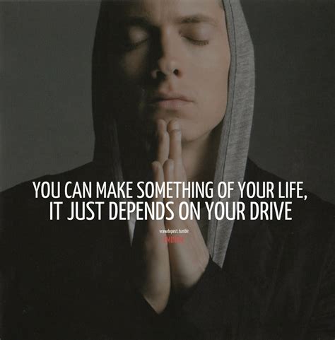Motivational Quotes By Eminem Quotesgram