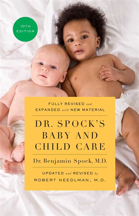 Dr Spocks Baby And Child Care 10th Edition Book By Benjamin Spock