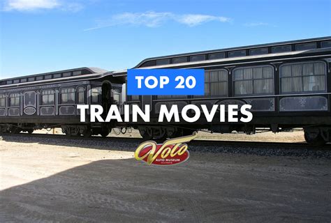 Top 20 Train Movies Best Train Films