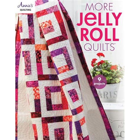 More Jelly Roll Quilts Quilt Pattern Book