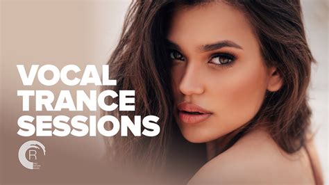 Vocal Trance Sessions Full Album Youtube