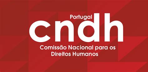 Comissão Nacional Para Os Direitos Humanos