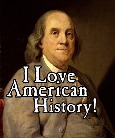 I Love American History
