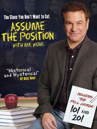 Assume The Position With Mr Wuhl Robert Wuhl Synopsis
