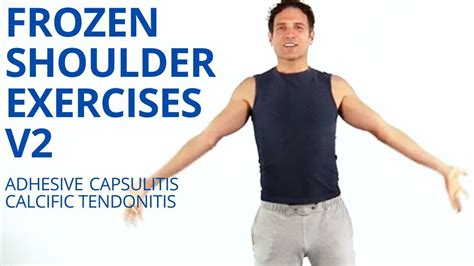 Frozen Shoulder Exercises V2 Adhesive Capsulitis Calcific