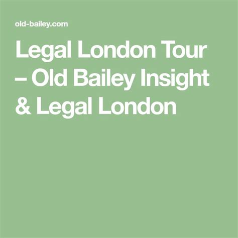 Legal London Tour Old Bailey Insight And Legal London London Tours