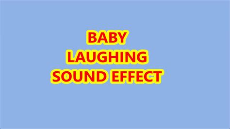 Baby Laughing Sound Effect Youtube