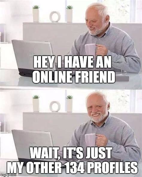 Online Friend Imgflip