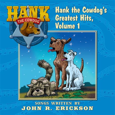 ‎hank The Cowdogs Greatest Hits Vol 1 Album By John R Erickson