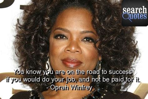 Unpaid Jobs Are Way To Success Oprah Winfrey For More Quotes Visit