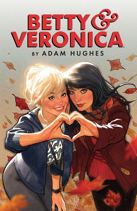 23 Betty And Veronica Lesbian Ideas Betty And Veronica Archie Comics