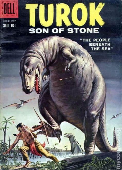 Turok Son Of Stone 1956 Dell Gold Key Comic Books 1960 Or Before In