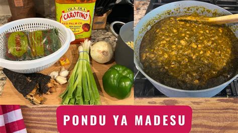 Recette Pondu Ya Madesu Nsaka Madesu Cuisine Congolaise Youtube