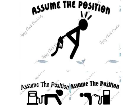 Gas Decal Assume The Position Car Bumper Sticker Funny Etsy
