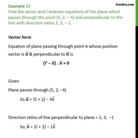 Example 17 Find Vector Cartesian Equations Of Plane Passing Exampl