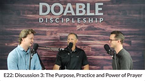 Saddleback Church Doable Discipleship E22 Discussion 3 The Purpose
