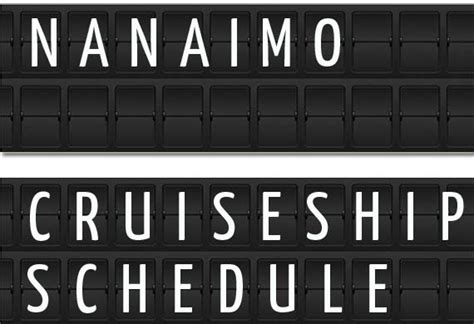 Nanaimo Canada Cruise Ship Schedule 2019 Crew Center