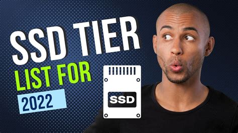 Ssd Tier List For 2022 The Best Ssds To Buy Updated Techwafer