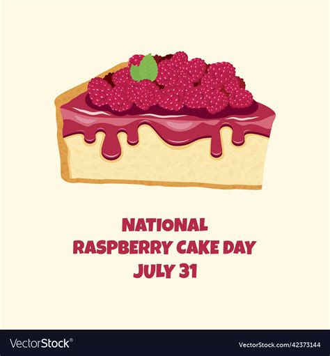 National Raspberry Cake Day Royalty Free Vector Image