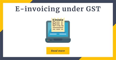 E Invoicing Under Gst A Quick Guide