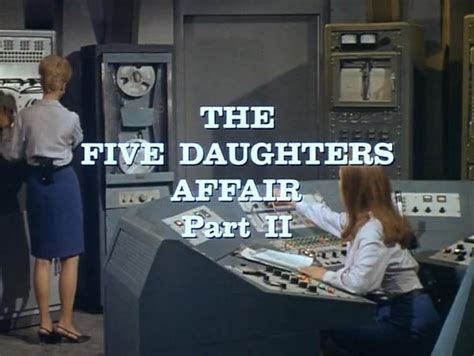 The Man From Uncle The Five Daughters Affair Part Ii Tv Episode 1967 Imdb