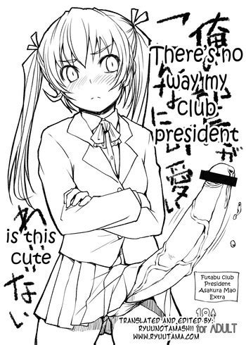 Askray Bosshi Theres No Way My Club President Is This Cute