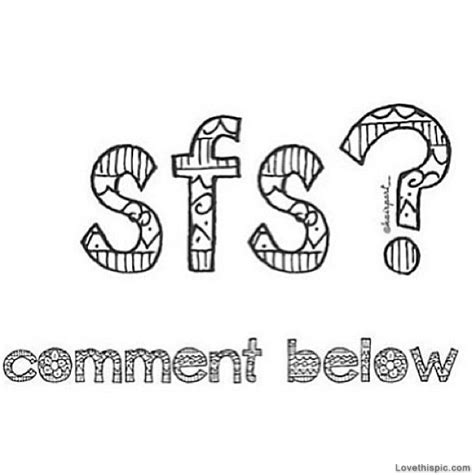 % you have no recent quotes. SFS Comment Pictures, Photos, and Images for Facebook, Tumblr, Pinterest, and Twitter