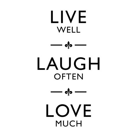 Live Love Laugh Quote 14 Quotesbae