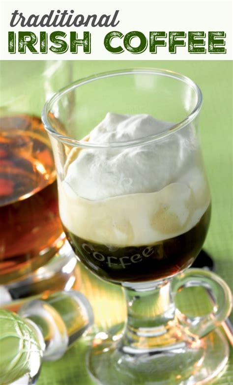 Traditional Irish Coffee Recipe For St Patricks Day