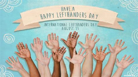 International Left Handers Day