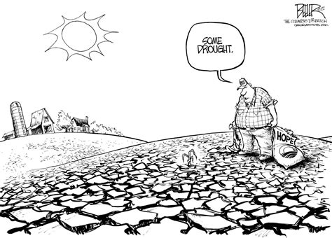 Editorial Cartoon Drought Hits Hope The Columbian