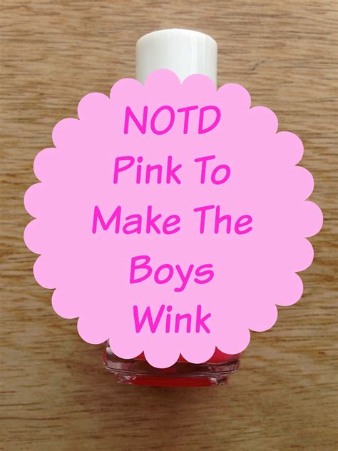 Notd Pink To Make The Boys Wink Mammaful Zo Beauty Fashion Lifestyle