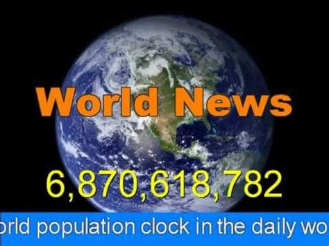 A World Population Clock in the World News - YouTube