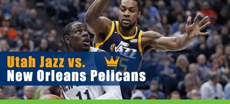 Jazz Ironically Restart The Nba Betting Season Vs Pelicans Thursday