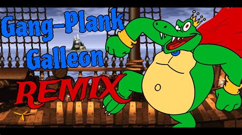 Gang Plank Galleon Remix Donkey Kong Country Youtube