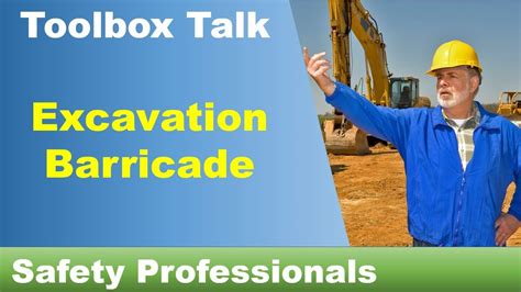 Excavation Barricade Toolbox Talk Youtube