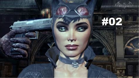 Batman Arkham City Walkthrough Part 2 Finding Catwoman Youtube