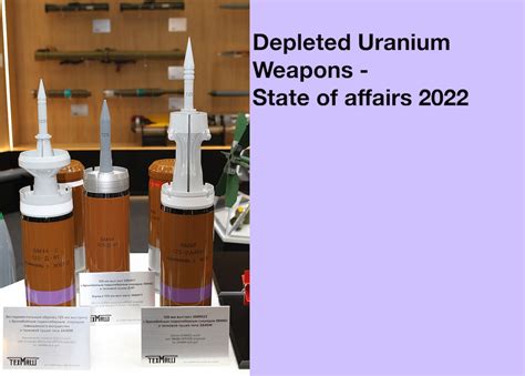 Depleted Uranium Weapons State Of Affairs 2022 Icbuw