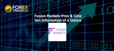 Fusion Markets Pros And Cons Get Information At A Glance Forextradeon